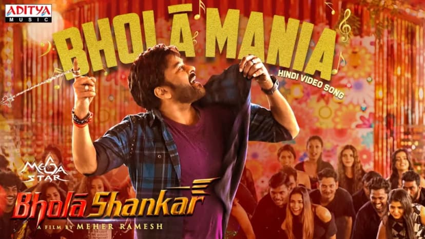 Bholaa Mania | Bholaa Shankar
